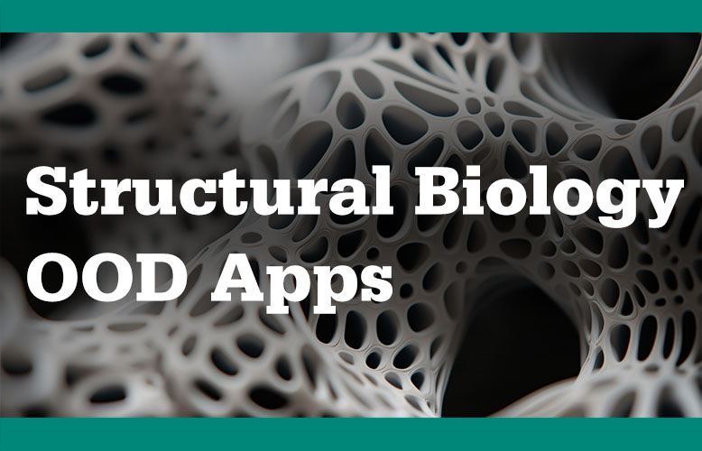 Structural Biology OOD Apps Graphic
